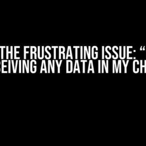 Solving the Frustrating Issue: “Client is not receiving any data in my chat app”